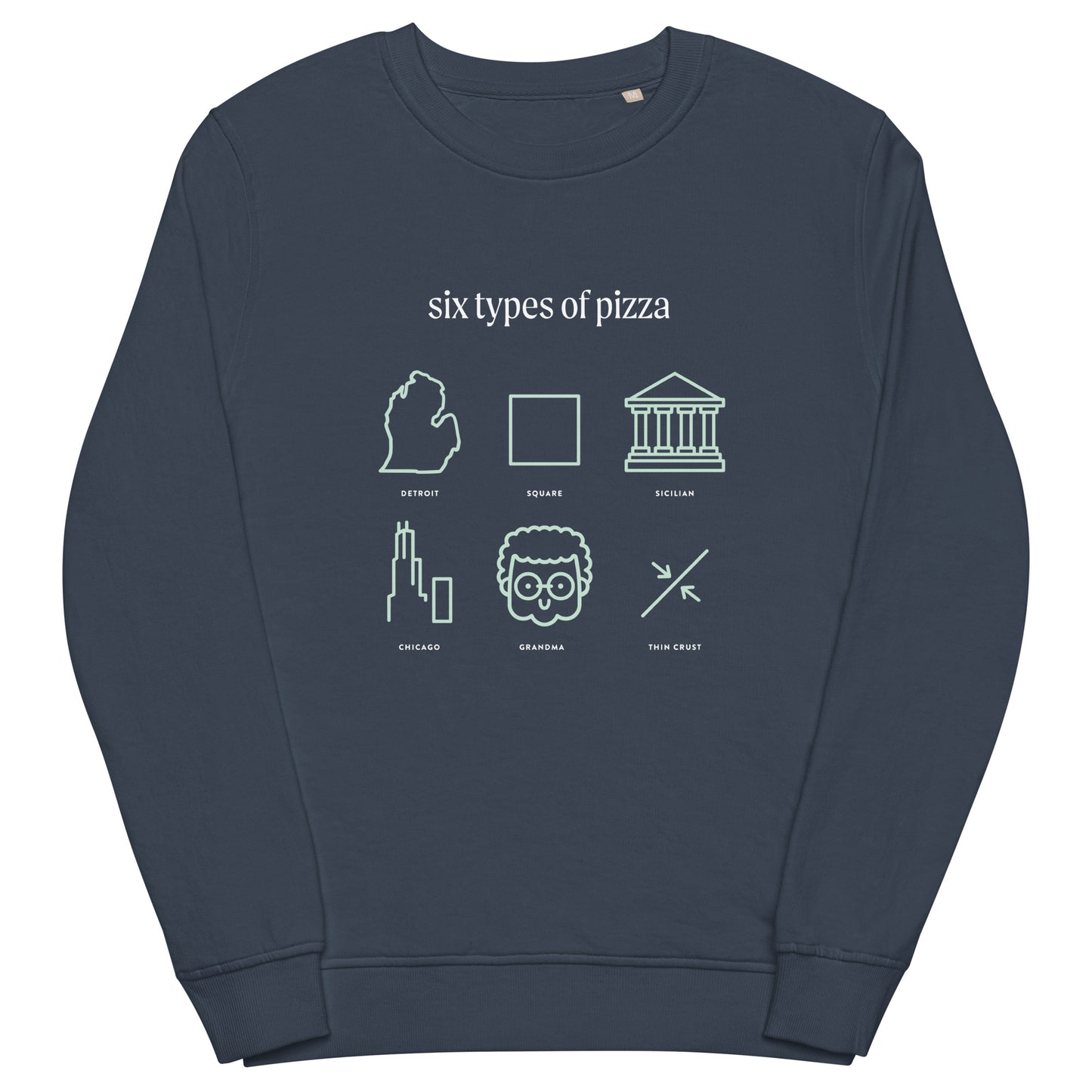 Pizza six type Unisex Crewneck French Navy flat lay. City Crawl Adventures.
